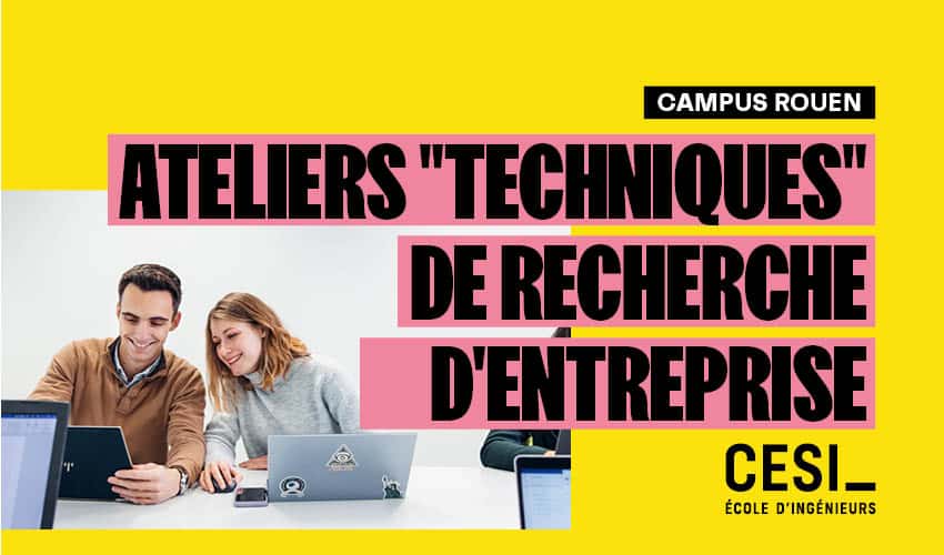 Atelier Techniques Recherche d'Entreprise Rouen